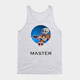 Game Like a Master! Tank Top